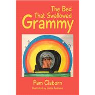 The Bed That Swallowed Grammy