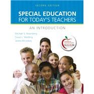 Special Education for Today's Teachers An Introduction,9780137033973