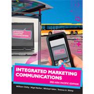 Integrated Marketing Communications: Third Asia Pacific Edition, 3rd Edition