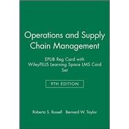 Operations and Supply Chain Management Epub Reg Card With Wileyplus Learning Space Lms Card Set