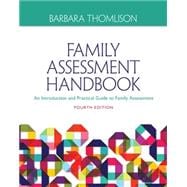 Family Assessment Handbook: An Introductory Practice Guide to Family Assessment,9781285443973