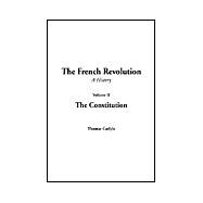 The French Revolution: A History, the Constitution