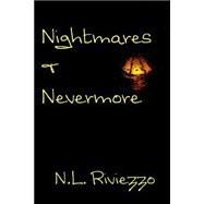 Nightmares & Nevermore