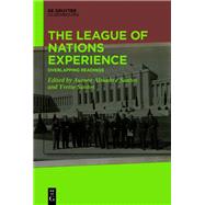 The League of Nations Experience