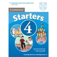 Cambridge Young Learners English Tests Starters 4 Student's Book: Examination Papers from the University of Cambridge ESOL Examinations
