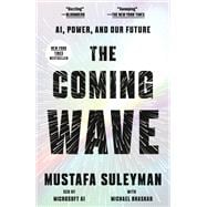 The Coming Wave: AI, Power, and Our Future