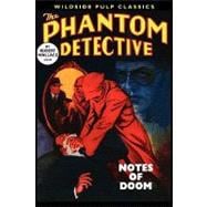 Phantom Detective : Notes of Doom