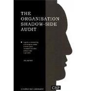 The Organisation Shadow-Side Audit