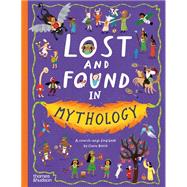 Lost and Found in Mythology A search-and-find book