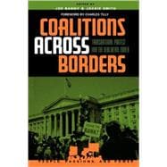 Coalitions across Borders Transnational Protest and the Neoliberal Order