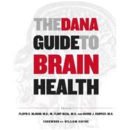 The Dana Guide to Brain Health