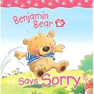 Benjamin Bear Says Sorry