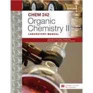 CHEM 242: Organic Chemistry II Laboratory Manual - University of Maryland, College Park