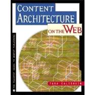 Content Architecture on the Web the Common Sense Guide