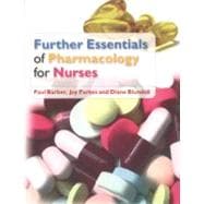 Further Essentials of Pharmacology for Nurses