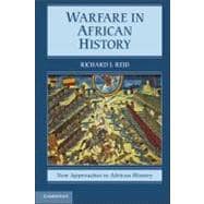 Warfare in African History