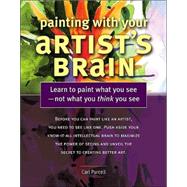 Painting With Your Artist's Brain