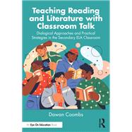 Teaching Reading and Literature with Classroom Talk