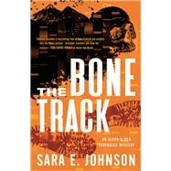 The Bone Track