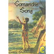 Comanche Song
