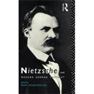 Nietzsche and Modern German Thought