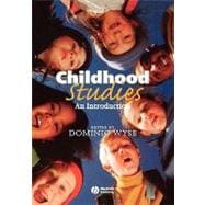 Childhood Studies An Introduction