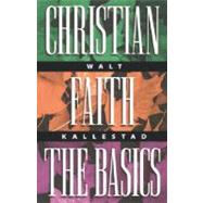 Christian Faith : The Basics