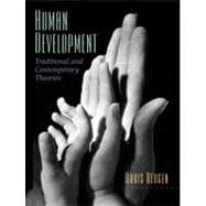 Human Development Traditional and Contemporary Theories
