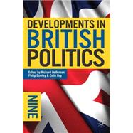 Developments in British Politics 9