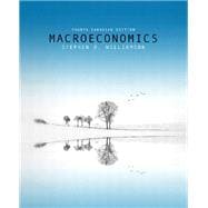 Macroeconomics, Fourth Canadian Edition (4th Edition)