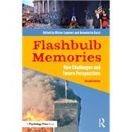 Flashbulb Memories: New Challenges and Future Perspectives