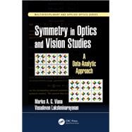 Symmetry Studies in Optics and Vision Science