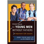 Pocket Guide for Young Men Without Fathers