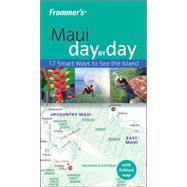 Frommer's<sup>®</sup> Maui Day by Day, 1st Edition