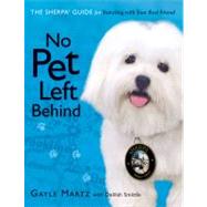 No Pet Left Behind : The Sherpa Guide for Traveling with Your Best Friend