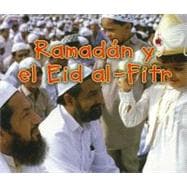 Ramadan y el Eid al-Fitr / Ramadan and Id-ul-Fitr