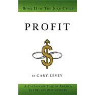 Profit : Book 2 of the Joad Cycle