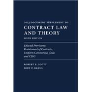 Contract Law and Theory (Document Supplement): Selected Provisions: Restatement of Contracts, Uniform Commercial Code, and CISG, Sixth Edition
