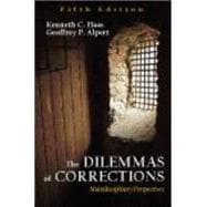 The Dilemmas of Corrections