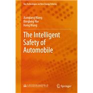 The Intelligent Safety of Automobile,9789819963980
