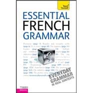 Essential French Grammar: A Teach Yourself Guide