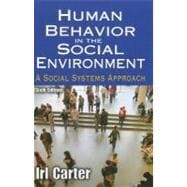 Human Behavior in the Social Environment: A Social Systems Approach