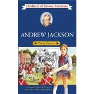 Andrew Jackson : Young Patriot