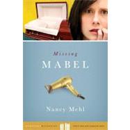Missing Mabel: A Curl Up and Dye Mystery