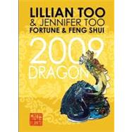 Fortune & Feng Shui 2009 Dragon