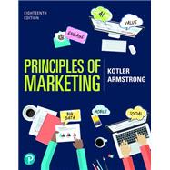 Principles of Marketing, 18th edition - Pearson+ Subscription,9780136713982