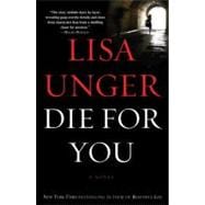 Die for You A Novel