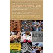 Worship-Shaped Life