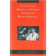Veterinary Medical School Admission Requirements 2005