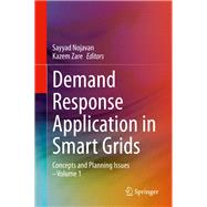 Demand Response Application in Smart Grids